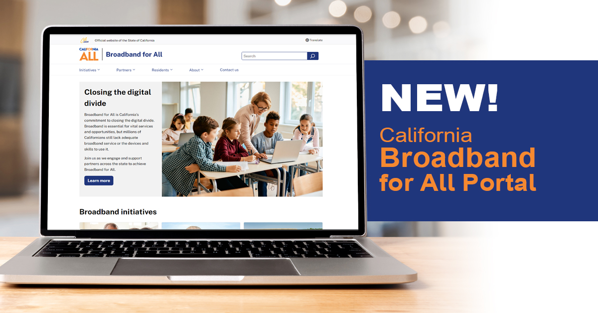 California’s Broadband for All Portal is Live!